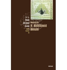 Belgelerle 2. Abdülhamid Dönemi