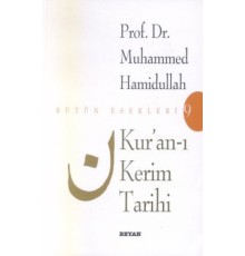 Kur’an-ı Kerim Tarihi Bütün Eserleri 9