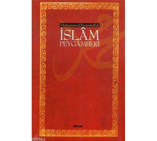İslam Peygamberi (Ciltsiz) (13,5x21)
