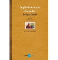 Seyahatname’den Seçmeler