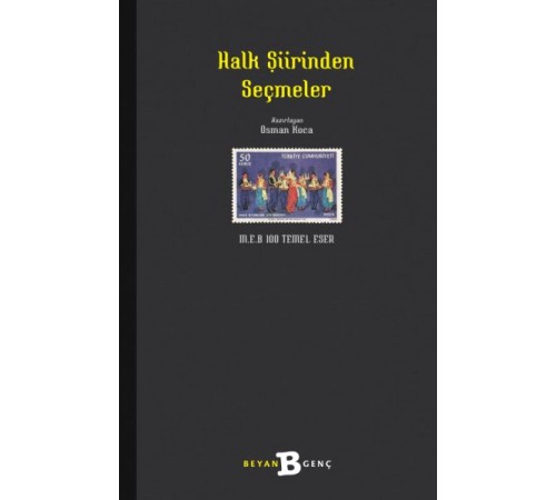 Halk Şiirinden Seçmeler Halk Şiirinden Seçmeler