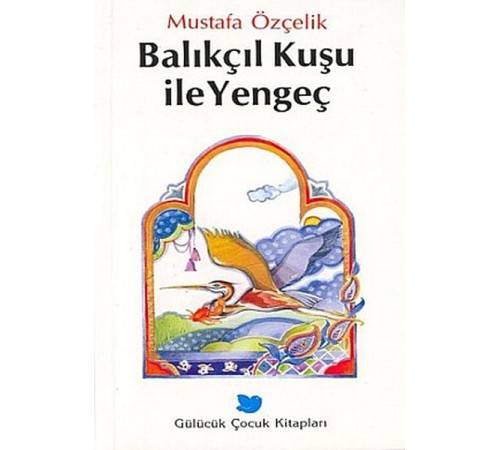 Balıkçıl Kuşu ile Yengeç