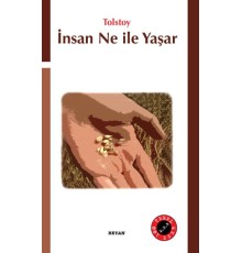 İnsan Ne İle Yaşar