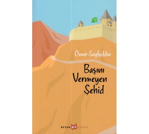 Başını Vermeyen Şehid