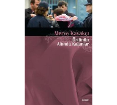 Örtünün Altında Kalanlar Örtünün Altında Kalanlar