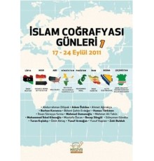 İslam Coğrafyası Günleri 1 (17-24 Eylül 2011)
