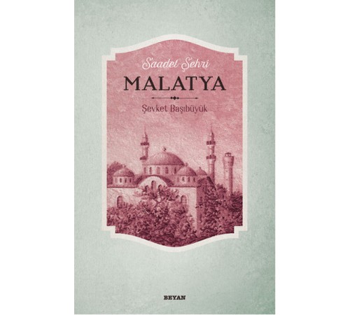 Saadet Şehri Malatya Saadet Şehri Malatya