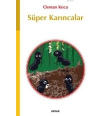 Süper Karıncalar