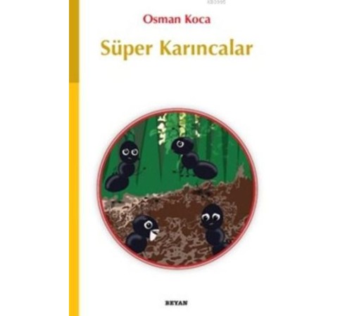 Süper Karıncalar