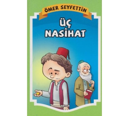 Üç Nasihat