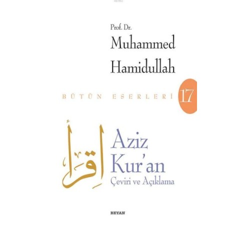 Aziz Kur'an - Çeviri ve Açıklama (Beyaz Kapak)