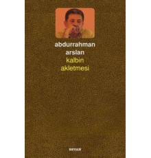 Kalbin Akletmesi
