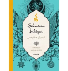 Şahmeran Hikayesi (Osmanlıca-Türkçe)