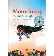 Motorlu Kuş (Resimli)