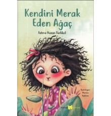 Kendini Merak Eden Ağaç