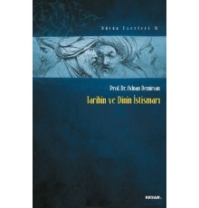 Tarihin ve Dinin İstismarı
