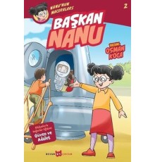 Nanu'nun Maceraları 2 - Başkan Nanu