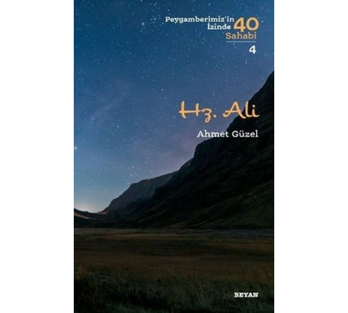 Hz. Ali - Peygamberimiz'in İzinde 40 Sahabi - 4