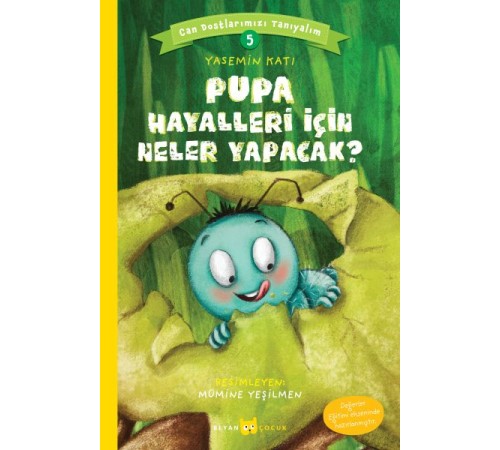Pupa Hayalleri İçin Neler Yapacak? - Can Dostlarımızı Tanıyalım 5