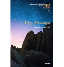 Hz. Hamza - Peygamberimiz'in İzinde 40 Sahabi - 11