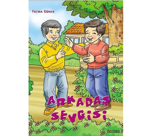 Arkadaş Sevgisi