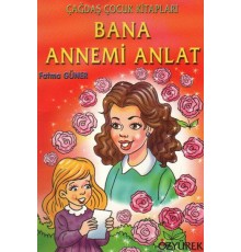 Bana Annemi Anlat