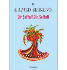 Bir Şeftali Bin Şeftali
