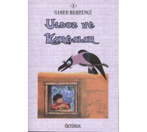 Ulduz ve Kargalar Ulduz ve Kargalar
