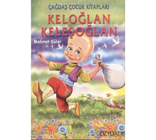 Keloğlan Keleşoğlan Keloğlan Keleşoğlan