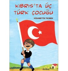 Kıbrıs'ta Üç Türk Çocuğu