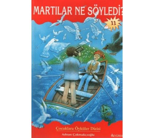Martılar Ne Söyledi?