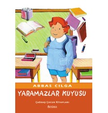 Yaramazlar Kuyusu