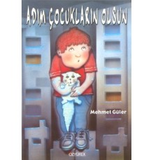 Adım Çocukların Olsun