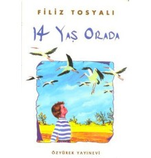 14 Yaş Orada