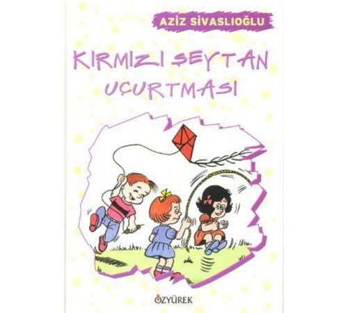 Kırmızı Seytan Uçurtması Kırmızı Seytan Uçurtması