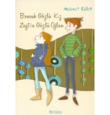 Boncuk Gözlü Kız Zeytin Gözlü Oğlan