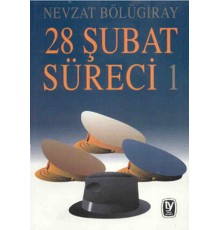 28 Şubat Süreci 1