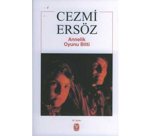 Annelik Oyunu Bitti