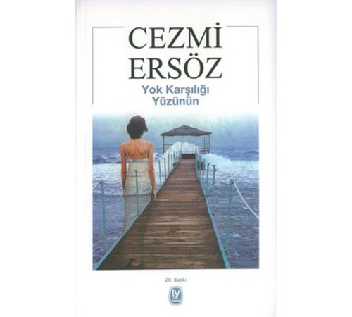 Yok Karşılığı Yüzünün Yok Karşılığı Yüzünün