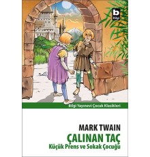 Çalınan Taç - Küçük Prens ve Sokak Çocuğu