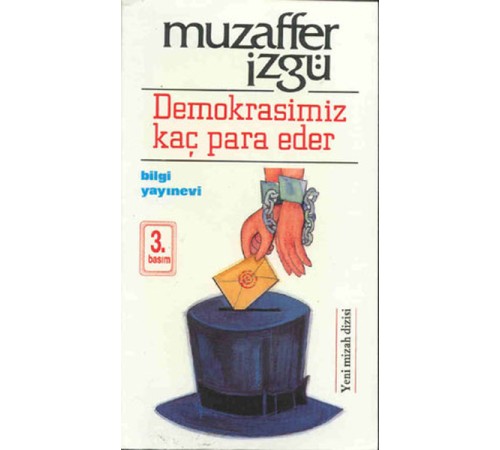 Demokrasimiz Kaç Para Eder