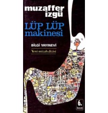Lüp Lüp Makinesi