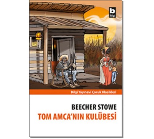 Tom Amca’nın Kulübesi