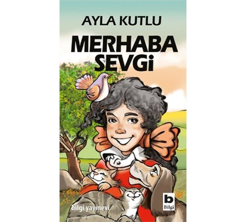 Merhaba Sevgi