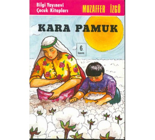 Kara Pamuk Kara Pamuk