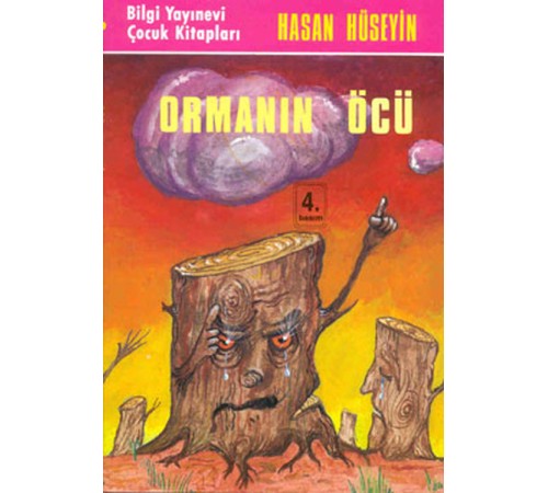 Ormanın Öcü Ormanın Öcü