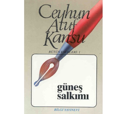 Güneş Salkımı Bütün Eserleri 1 Güneş Salkımı Bütün Eserleri 1