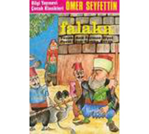 Falaka Yüzakı / And / Ferman / Kütük / Diyet / Perili Köşk / Bomba / Vire Falaka Yüzakı / And / Ferman / Kütük / Diyet / Perili Köşk / Bomba / Vire