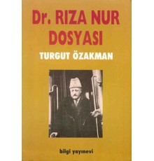 Dr. Rıza Nur Dosyası