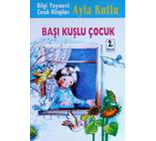 Başı Kuşlu Çocuk Başı Kuşlu Çocuk